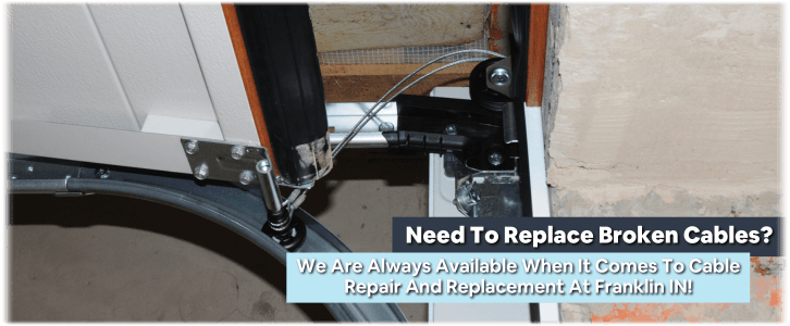 Garage Door Cable Replacement Franklin IN
